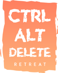 Ctrl+Alt+Delete Retreat | She Retreats
